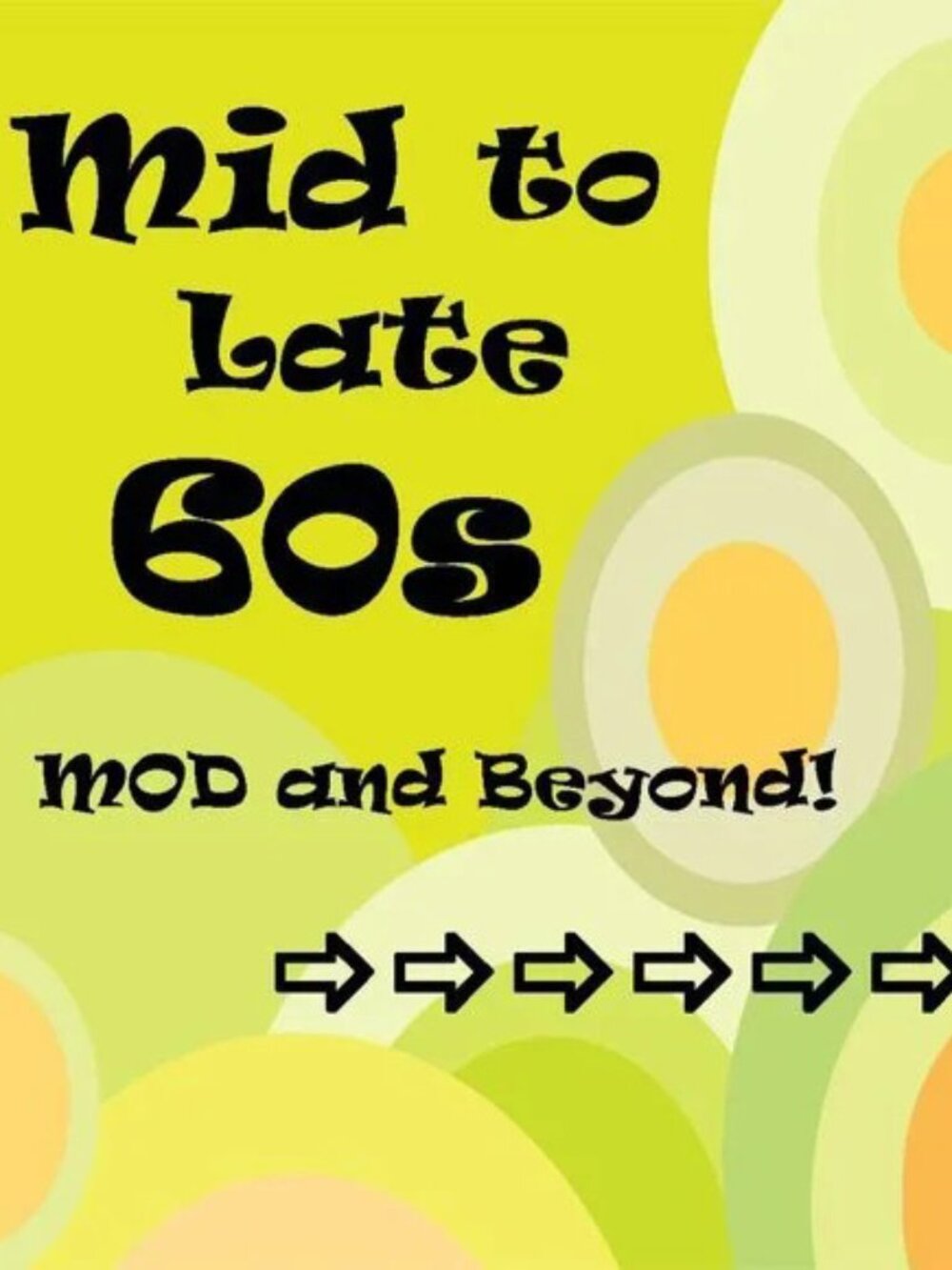 The 60s were Schizo!